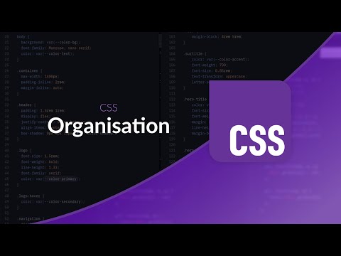 Comment organiser son CSS