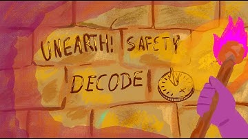 UNEARTH! Safety Video: FTC DECODE