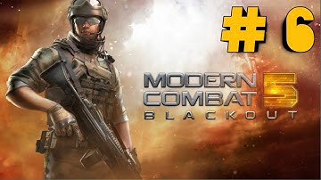 Modern Combat 5 Gameplay Walkthrough Part 6 - Chapter 3 Downtown - Safe House - Mission 1-2