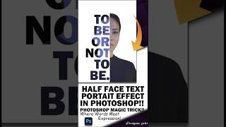 HALF FACE TEXT PORTRAIT EFFECT IN PHOTOSHOP!!...PHOTOSHOP MAGIC TRICKS!!