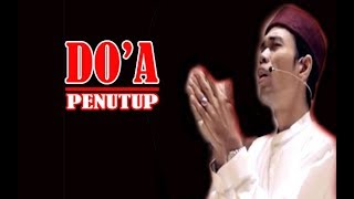 DOA Penutup Acara - Ustadz Abdul Somad Lc, Ma