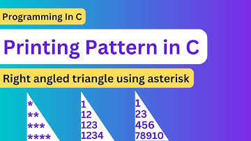 Lecture 14 - Printing right angled triangle pattern in C
