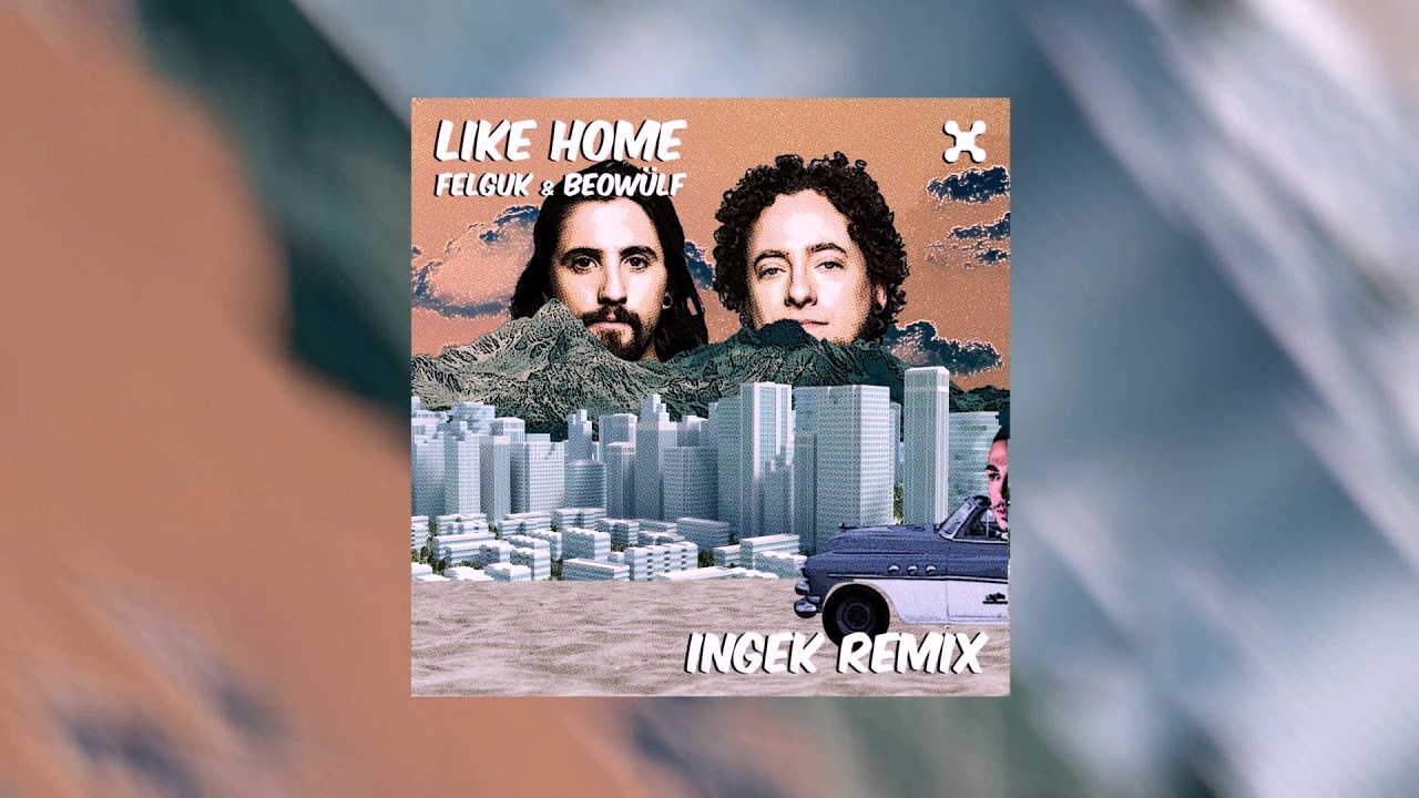 Watch Felguk & Beowulf - Like Home (INGEK Remix) on YouTube Watch Felguk & Beowulf - Like Home (INGEK Remix) on YouTube