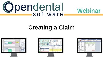 Open Dental Webinar- Creating a Claim