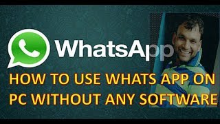 HOW TO USE WHATS APP ON PC WITHOUT ANY SOFTWARE IN 2 SECONDS screenshot 1