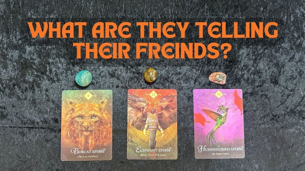 What Are They Telling Their Friends About You? 🧐💞 Pick A Card Timeless Tarot Reading
