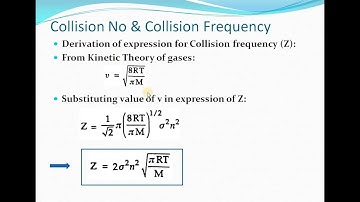 Lecture 5 Kinetic Th of gases: Collision Frequency and Mean free path
