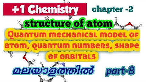 Plus 1 chemistry chapter 2 structure of atom in malayalam part 8
