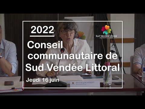 Sud Vendée Littoral : Conseil communautaire - Juin 2022