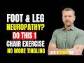 Surgeon Reveals THIS 1 CHAIR Exercise YOU Need to Relieve Neuropathy in Feet Legs FAST:By kenD berry
