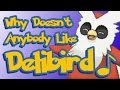 WHY DOESNT ANYBODY LIKE DELIBIRD? POKEMON MUSIC VIDEO IL NEIGE