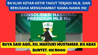 Download Lagu BA’ALWI KETAR-KETIR TAKUT TERJADI MLB, CEGAH NAMA-NAMA INI NAIK: BUYA SAID, KH MARZUKI MUSTAMAR MP3