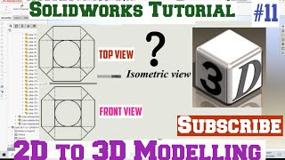 Solidworks tutorial | 2d to 3d isometric exercises | cad cam solidworks tutorial | isometric part 11