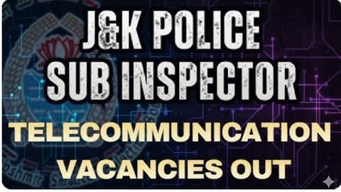 JK police Sub inspector telecommunication # jkssb #jkssbupdate