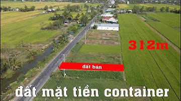 ➀➈➀➅ 312M ĐẤT MẶT TIỀN ĐƯỜNG CONTAINER CÓ 100M THỔ CƯ BÁN CHỈ 1 TỶ 350TR TẠI GÒ CÔNG TÂY
