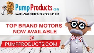 PumpProducts com Now Stocks Motors!