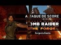 Shadow of the tomb raider  attaque de score  or  forge du destin score  1489100