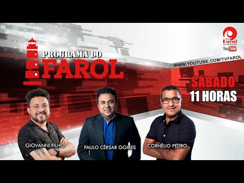 PROGRAMA DO FAROL com JOÃO DUQUE FILHO E EDMAR JÚNIOR, SECRETÁRIO DE EDUCAÇÃO  - 03/02/2024