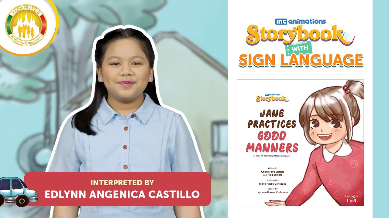 Jane Practices Good Manners | Storybook with Sign Language