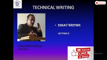 Technical writing II "Components of Essay" by M. Ismail Ansari