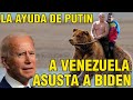 BIDEN TIEMBLA POR LA AYUDA DE RUSIA A MADURO