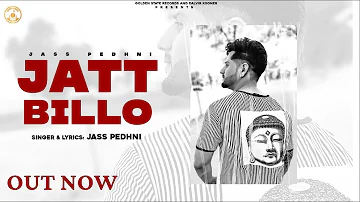 Jatt Billo | Jass Pedhni | Musical Gang | Latest Punjabi Song 2021