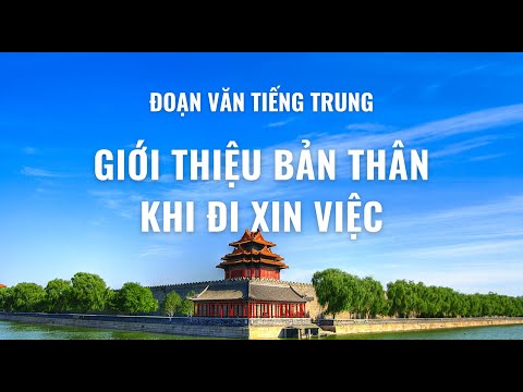 Video Luyện đọc TIẾNG TRUNG : Đoạn văn giới thiệu bản thân... - youtube