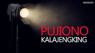 PUJIONO - KALAJENGKING