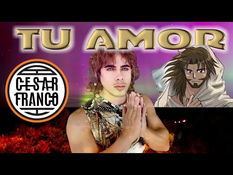 TU AMOR - CANCIÓN CRISTIANA PARA TU ALMA VERDADERA TRANSFORMACIÓN PARA NUESTRA VIDA DIOS ES AMOR