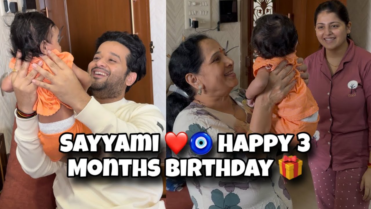 | संयमी आज ३ महिन्याची झाली-बघा कशी उभी राहते स्वतःहून😍| Sayyami NX काय आहे-Reveal 😍| aditya satpute