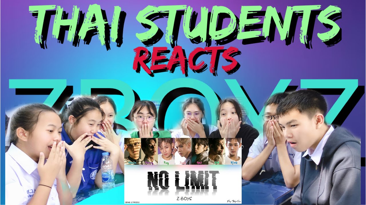  THAI  STUDENTS REACTING TO ZBOYS NO  LIMIT  MV YouTube