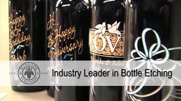 Windsor Vineyards is the Industry Leader in Personalized Etched Wines