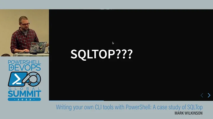 Writing your own CLI tools with PowerShell: A case study of SQLTop by Mark Wilkinson