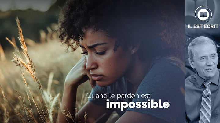 Quand le pardon est impossible... - Il Est Écrit