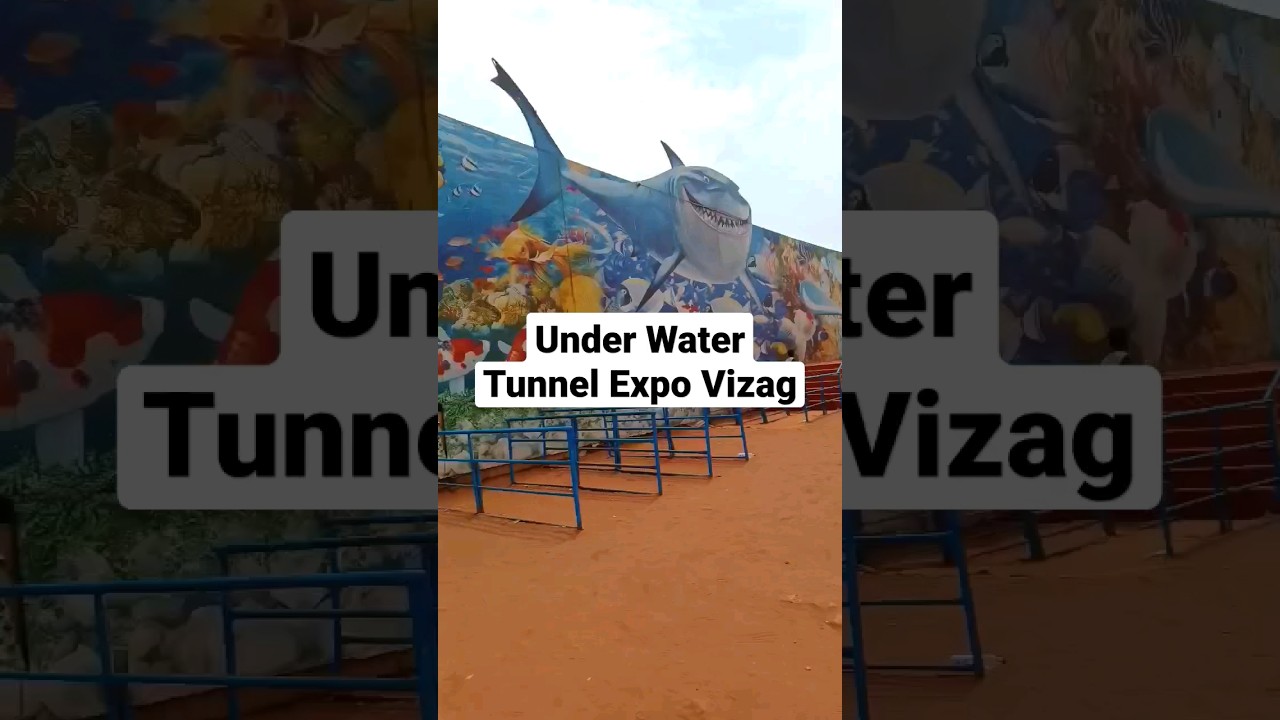 Under Water Tunnel Expo Vizag  | 
