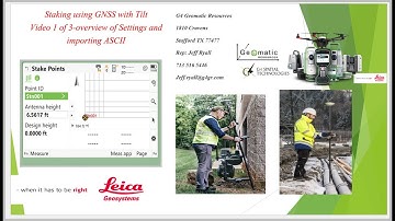 Overview of Staking points using Leica CS20 & GNSS:  Settings and Import ASCII file video 1 of 3