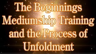 Mediumship Training and What to Expect