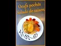 Recette uf poch salade de saison dcor dune tuile de pain les tp de chef merciermfr brissac