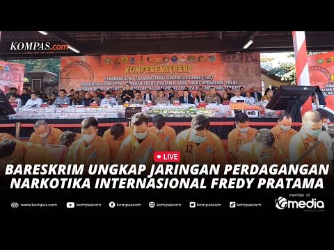 🔴LIVE - Bareskrim Ungkap Jaringan Perdagangan Narkotika Internasional Fredy Pratama