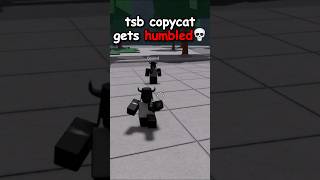 tsb copycat gets humbled 💀 #thestrongestbattlegrounds #tsb #roblox #aureoix
