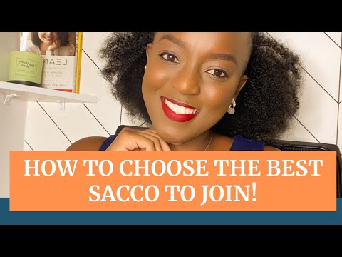 SACCO'S IN KENYA || Factors to Consider Before Joining A Sacco