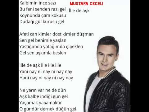 Mustafa Ceceli İlle de Aşk Şarkı Sözü - YouTube