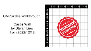 GMPuzzles - 2022/12/18 - Castle Wall by Stefan Liew