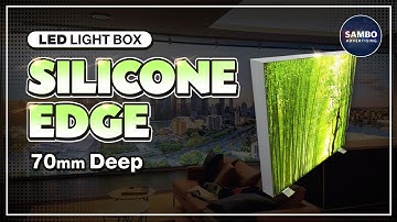 [ LED LIGHT BOX ] SILICONE EDGE + 70mm Deep