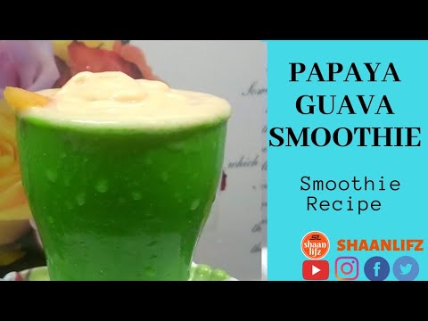 guava-papaya-smoothie-/-guava-papaya-milkshake-recipe---simple-tasty-smoothie-recipe-healthy-diet