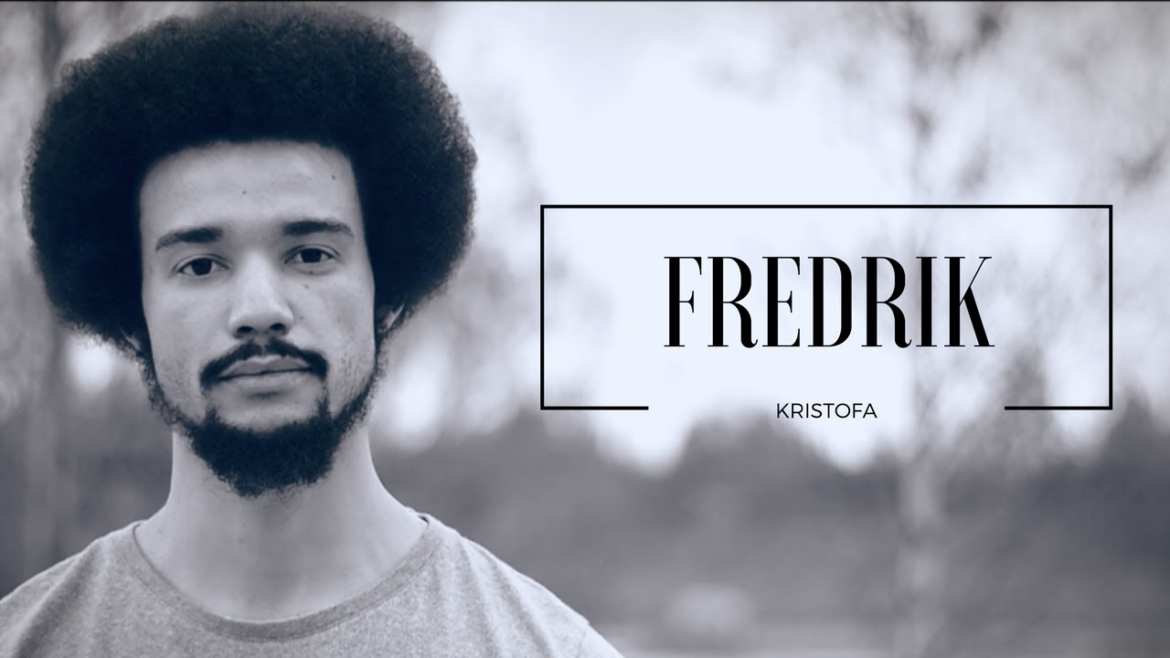 Kristofa - Fredrik [Official Music Video] - YouTube