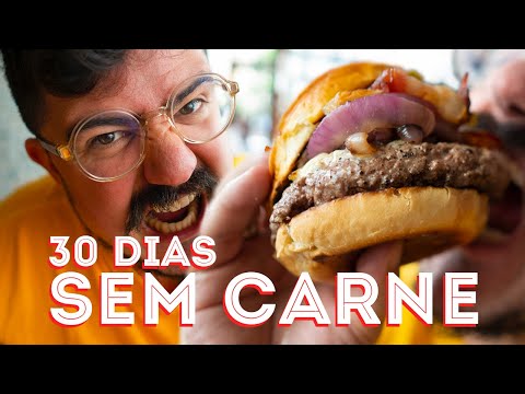 DESAFIO 30 DIAS SEM CARNE | O PAULO CONSEGUIU? - DESAFIO 30 DIAS SEM CARNE | O PAULO CONSEGUIU?
