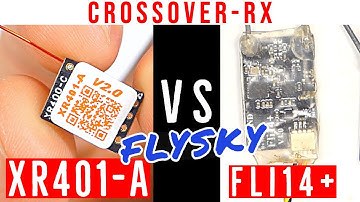 📡 XR401-A Proximity Range Test VS Fli14+  📶 Crossover-RX Micro Quadcopter Receiver Flysky AFHDS-2A