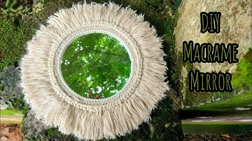 Macrame Mirror Making Tutorial💚 | Easy macrame mirror making video | DIY wall decor