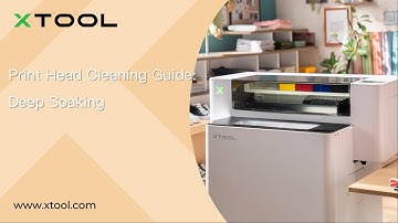 Print Head Cleaning Guide Deep Soaking for xTool Apparel Printer